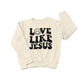 Love like Jesus smiley sweatshirt