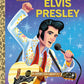 Elvis Presley: Biography (Little Golden Book)